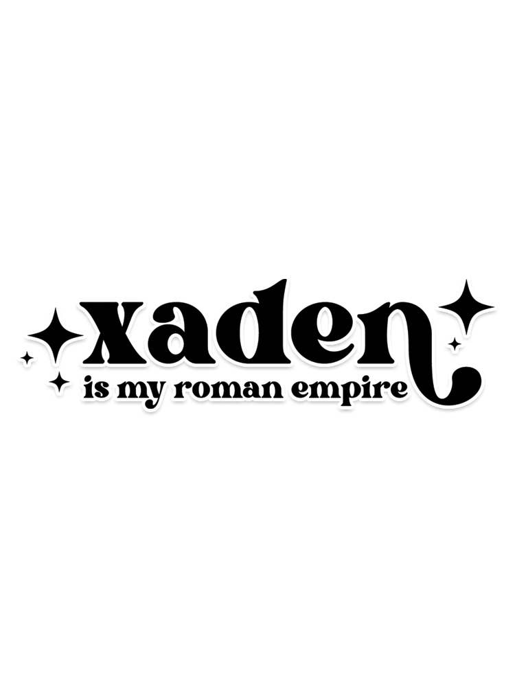"Fourth Wing" Xaden is My Roman Empire Sticker