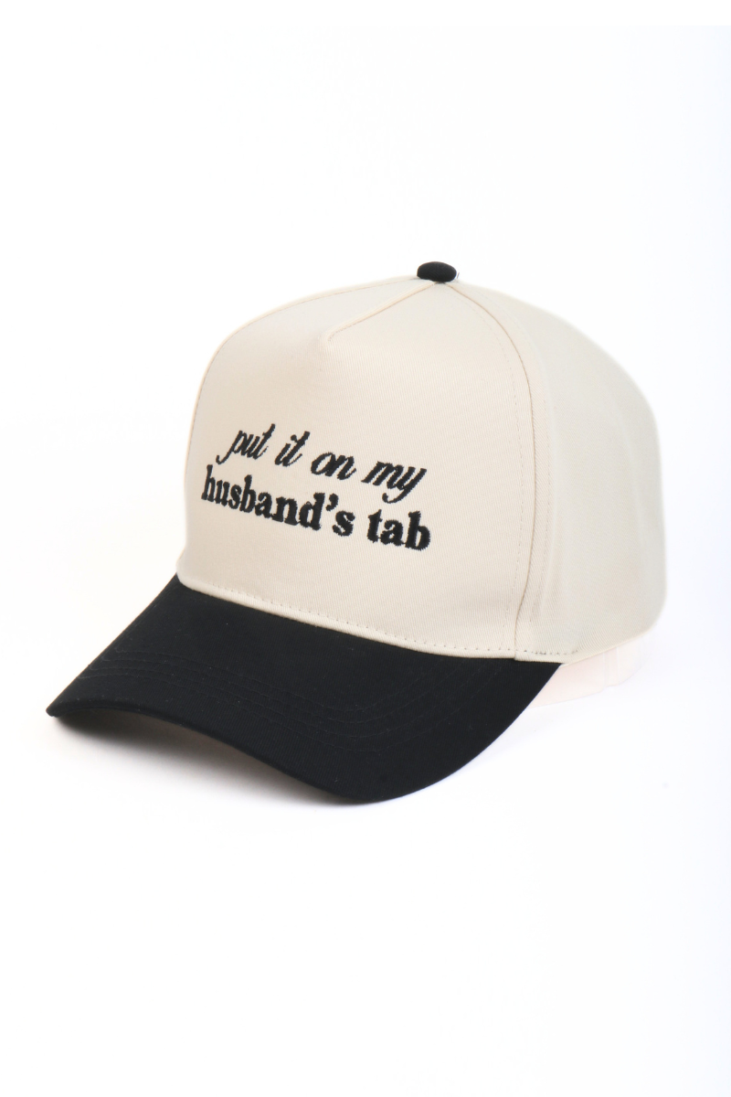 PUT IT ON MY HUSBAND'S TAB Embroidered Two Tone Cap